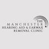 Manchester Hearing Aid and Earwax Removal Clinic